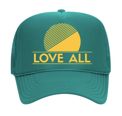 Love All Trucker Hat