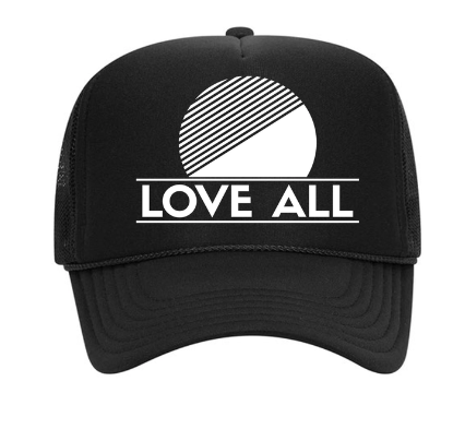 Love All Trucker Hat